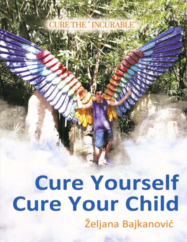 Book - Cure Yourself Cure Your Child